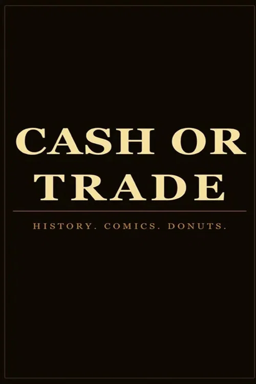 Movie poster for Cash or Trade