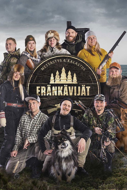 Eränkävijät poster