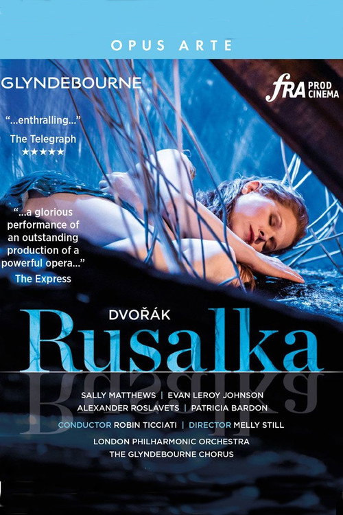 Movie poster for Dvořák: Rusalka (2020)