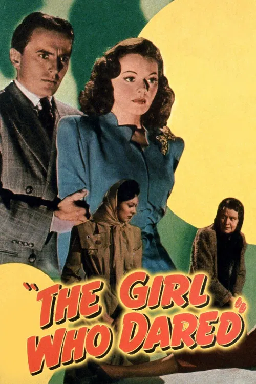 Movie poster for The Girl Who Dared (1944)