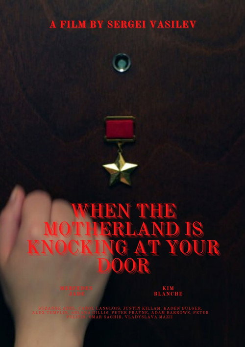 Movie poster for When The Motherland Is Knocking At Your Door (2024)