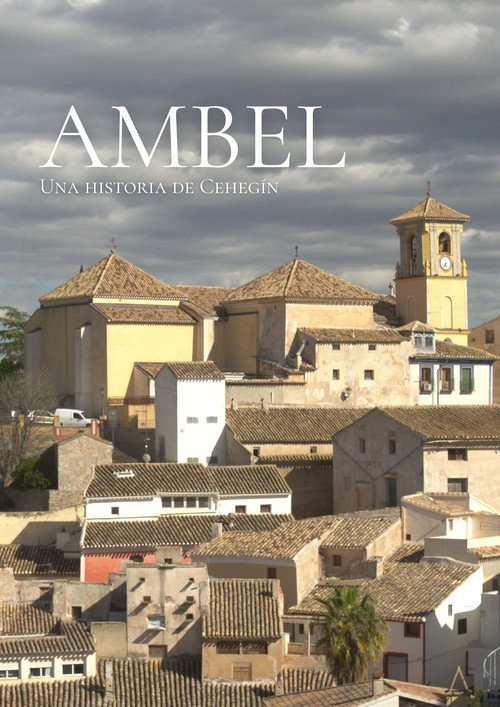 Movie poster for Ambel: una historia de Cehegín (2025)