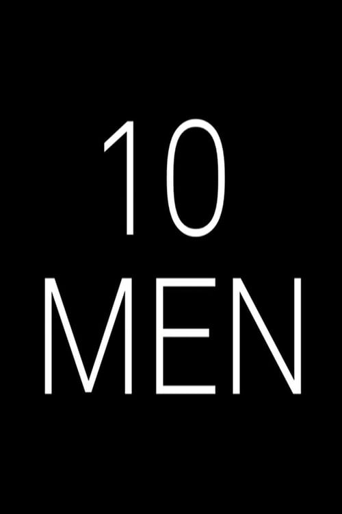 Movie poster for 10 Men (2012)