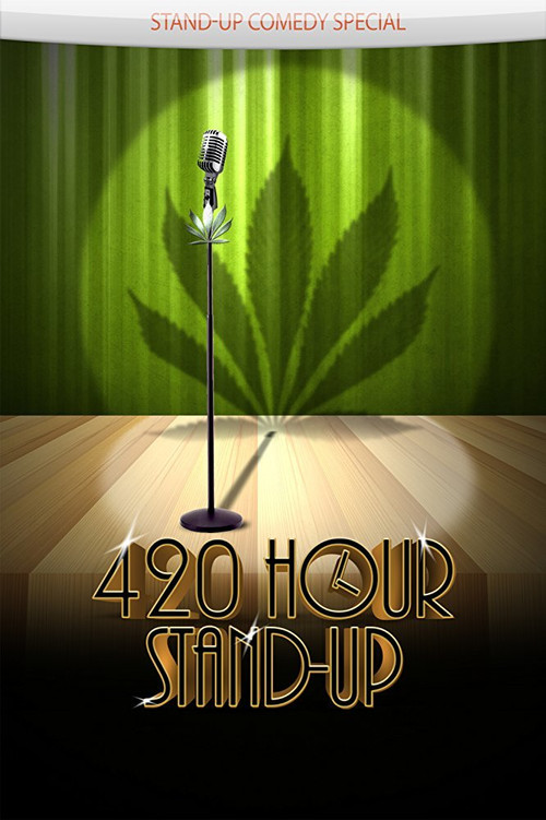 Movie poster for 4:20 Hour Stand-Up (2009)