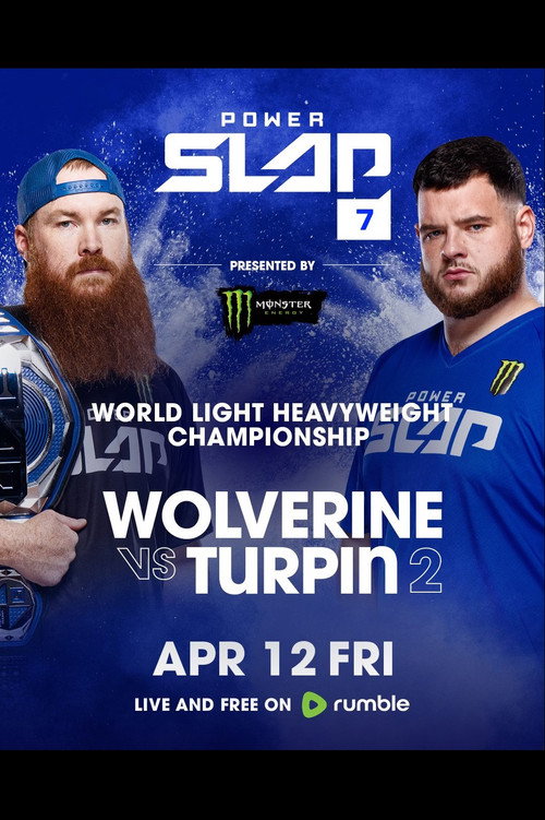 Movie poster for Power Slap 7: Wolverine vs. Turpin 2 (2024)