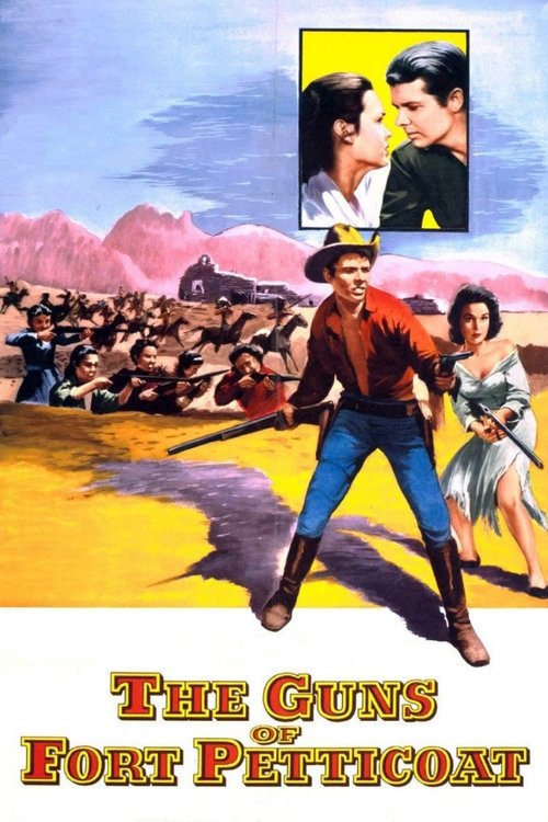 Movie poster for The Guns of Fort Petticoat (1957)