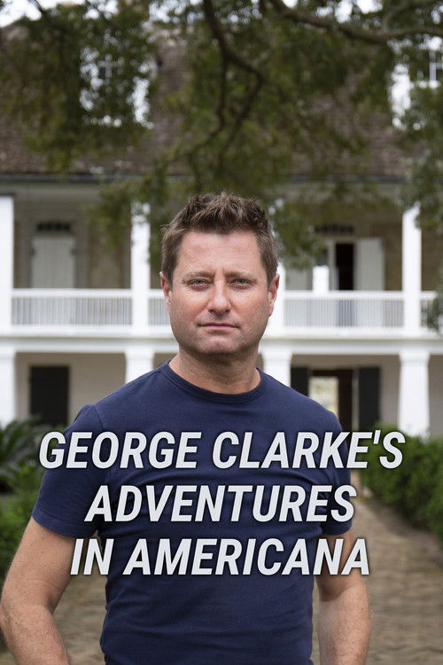 George Clarke's Adventures in Americana poster