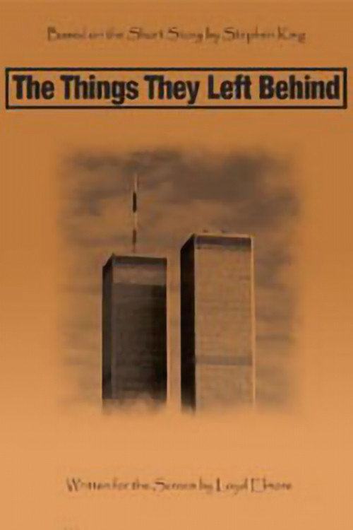 Movie poster for The Things They Left Behind (2011)