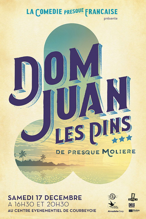Movie poster for La Comédie presque française : Dom Juan les Pins (2016)