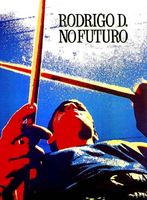 Movie poster for Rodrigo D. No Future (1990)