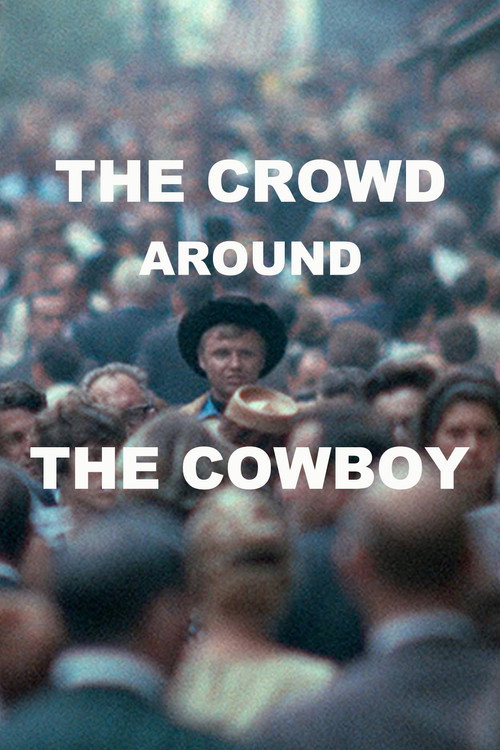 Movie poster for The Crowd Around the Cowboy (1969)