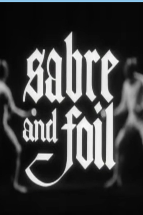 Movie poster for Sabre and Foil (1967)