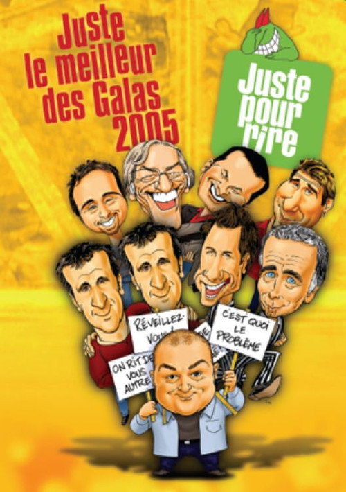 Movie poster for Juste pour rire - Juste le meilleur des Galas 2005 (2005)