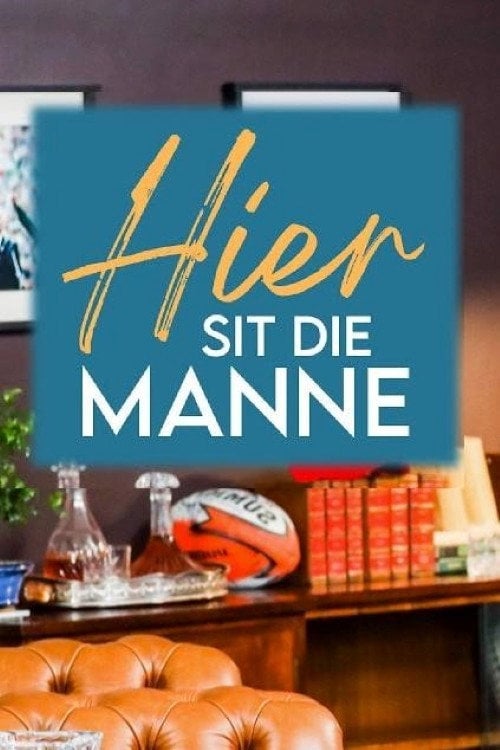 Series poster for Hier Sit Die Manne (2023)