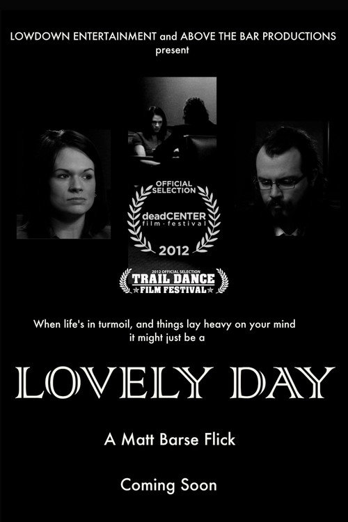 Movie poster for Lovely Day (2012)