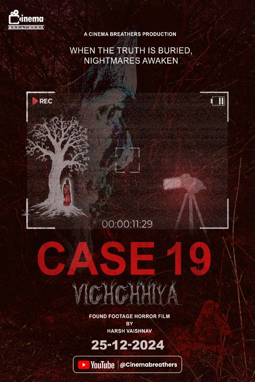 Movie poster for Case 19: Vichchhiya (2024)
