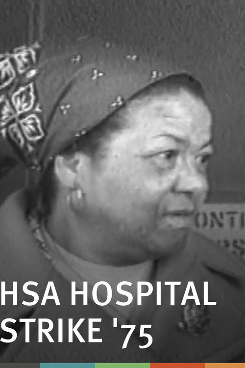 Movie poster for HSA Hospital Strike '75 (1975)
