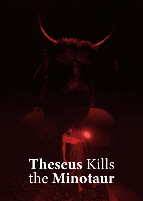 Movie poster for Theseus Kills the Minotaur (2021)