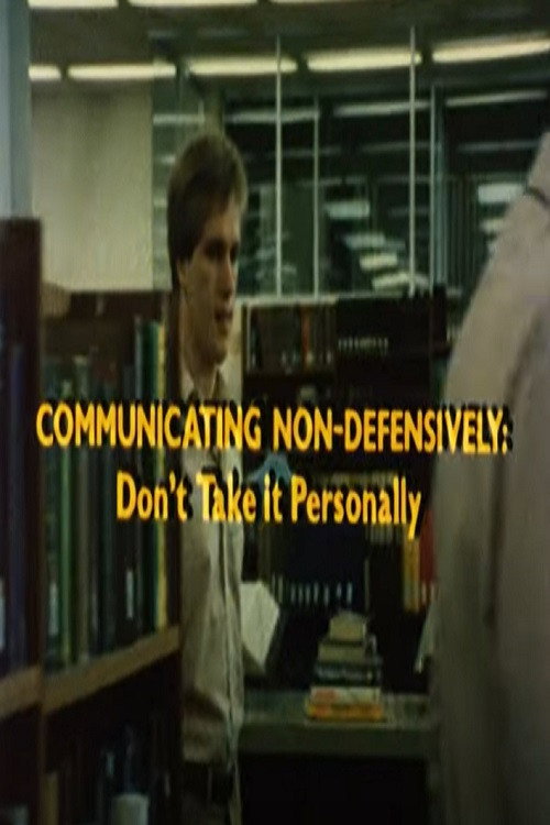 Movie poster for Communicating Non-Defensively (1982)