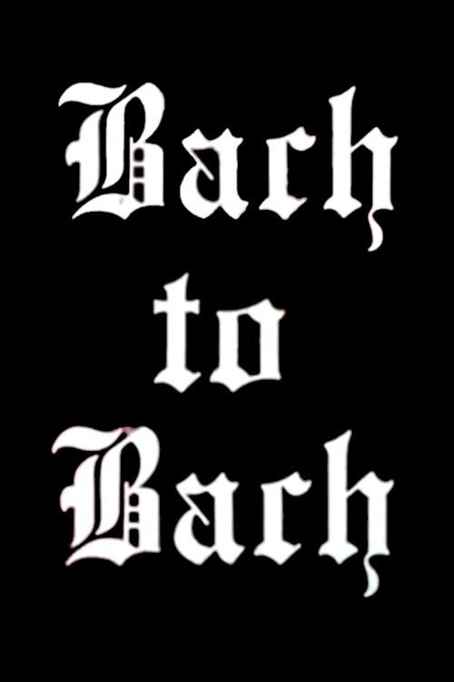 Movie poster for Bach to Bach (1967)