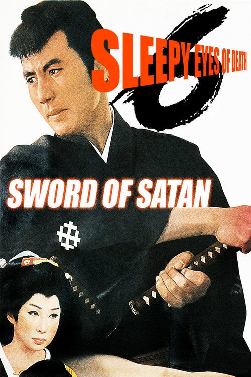 Movie poster for Sleepy Eyes of Death 6: Sword of Satan (1965)