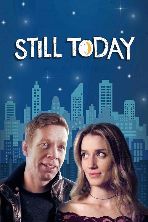 Movie poster for Still Today (2020)