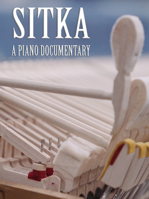 Movie poster for Sitka: A Piano Documentary (2015)