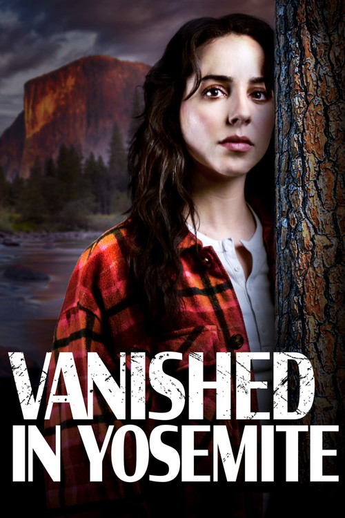 Movie poster for Vanished in Yosemite (2023)