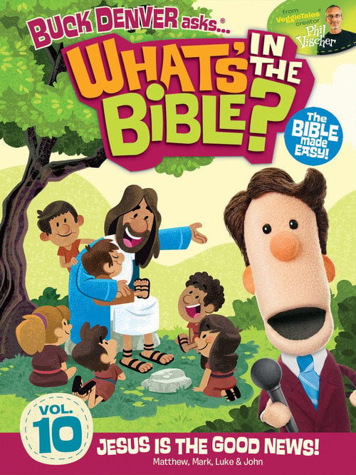 Movie poster for What's in the Bible? Volume 10: Jesus is the Good News! (2013)
