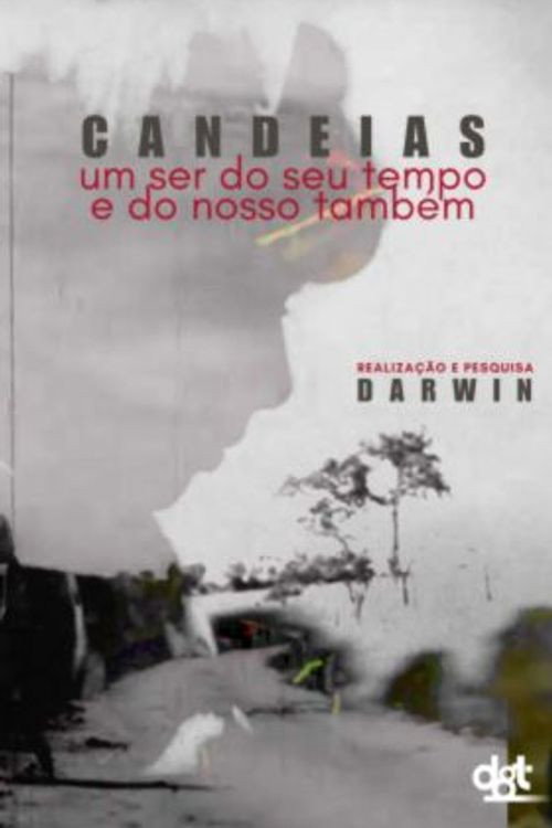 Movie poster for Candeias: Um Ser do seu Tempo (2025)