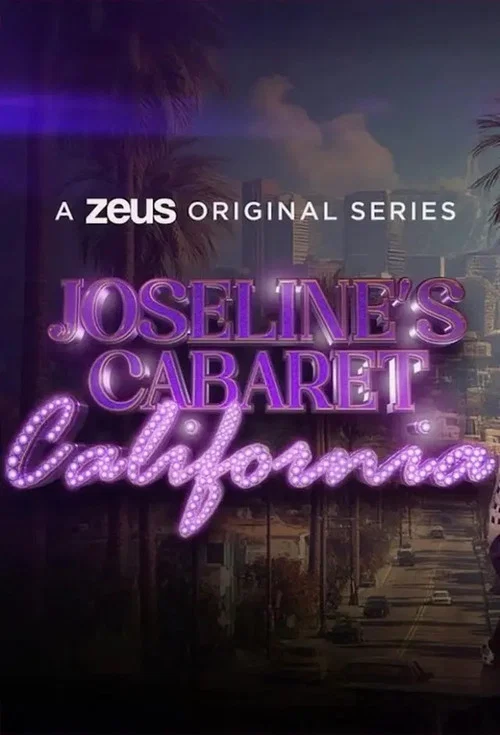 Series poster for Joseline's Cabaret California (2025)