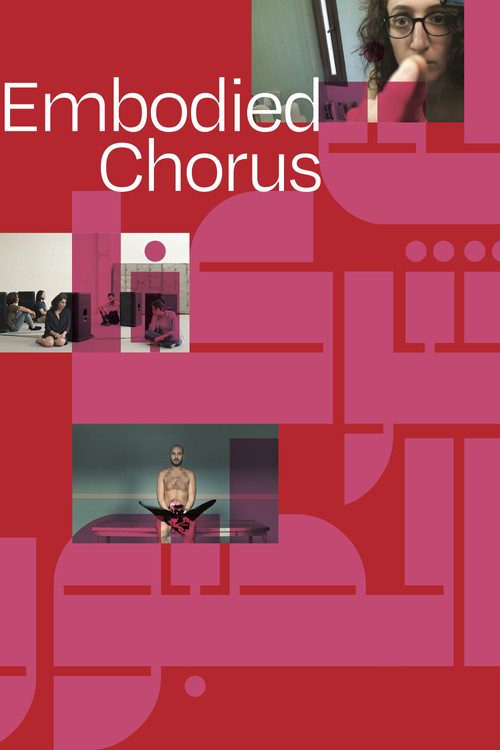 Movie poster for Embodied Chorus (2023)