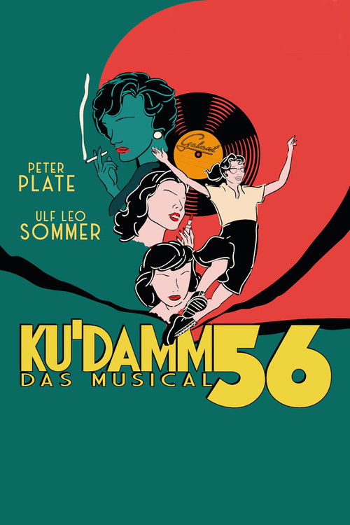 Movie poster for Ku'damm 56 - Das Musical (2022)