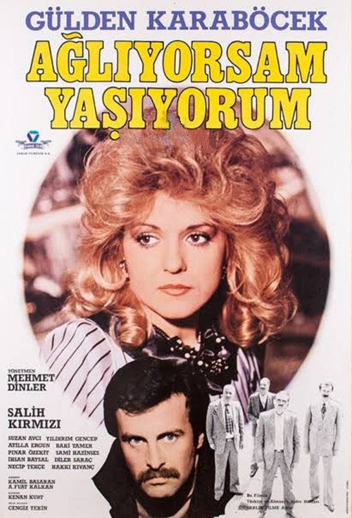 Movie poster for Ağlıyorsam Yaşıyorum (1986)