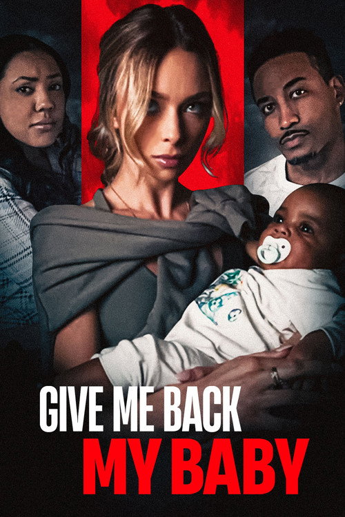 Movie poster for Give Me Back My Baby (2026)