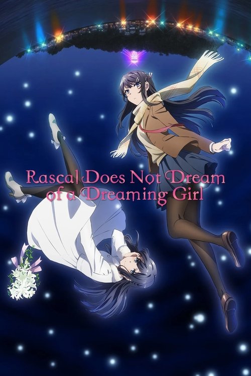 Movie poster for Rascal Does Not Dream of a Dreaming Girl (2019)