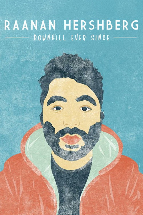 Movie poster for Raanan Hershberg: Downhill Ever Since (2019)
