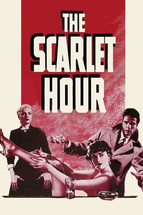 Movie poster for The Scarlet Hour (1956)