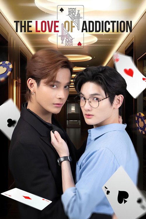 Series poster for The Love of Addiction (2025)