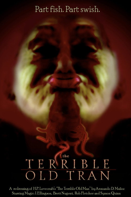 Movie poster for The Terrible Old Tran (2006)