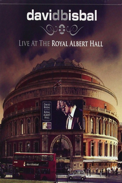 Movie poster for David Bisbal - Live At The Royal Albert Hall (2013)