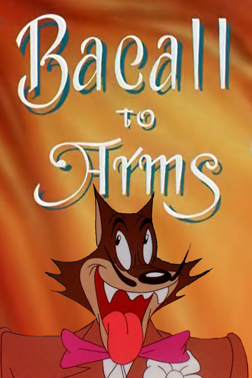 Movie poster for Bacall to Arms (1946)