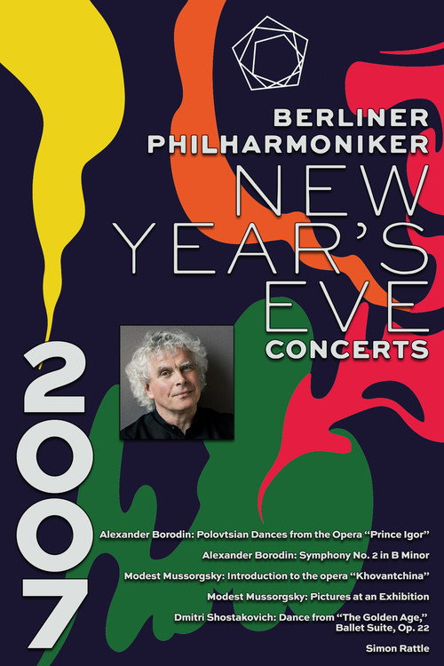 Movie poster for The Berliner Philharmoniker’s New Year’s Eve Concert: 2007 (2007)