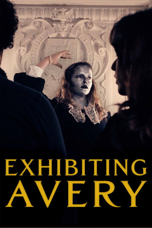 Movie poster for Exhibiting Avery (2025)