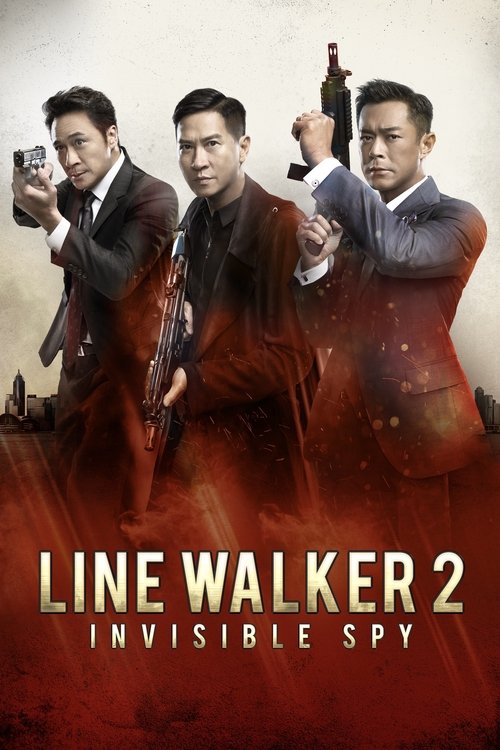 Movie poster for Line Walker 2: Invisible Spy (2019)