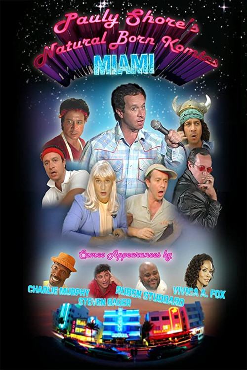 Movie poster for Pauly Shore's Natural Born Komics: Miami (2007)