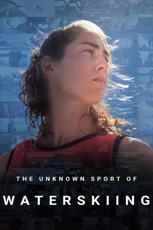 Movie poster for The Unknown Sport of Waterskiing (2023)
