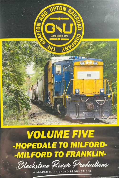 Movie poster for Grafton & Upton Railroad Volume Five (2022)