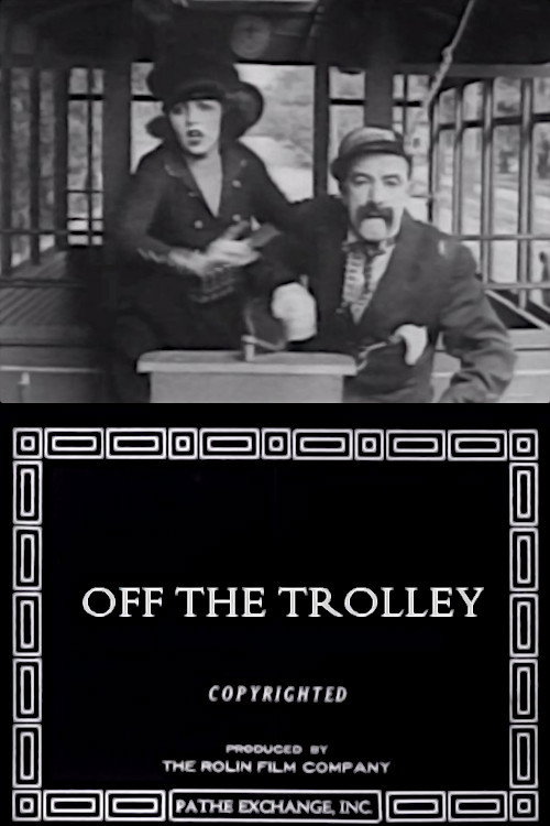 Movie poster for Off the Trolley (1919)