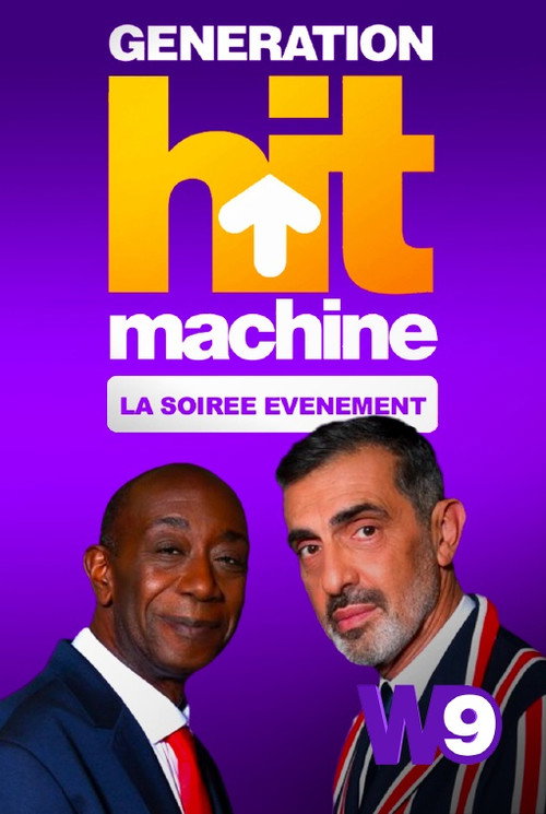 Movie poster for Génération Hit Machine : la soirée évènement (2022)
